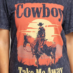 Cowboy Take Me Away Graphic Top