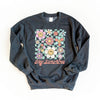 Hey Sunshine Flowers Graphic Sweatshirt