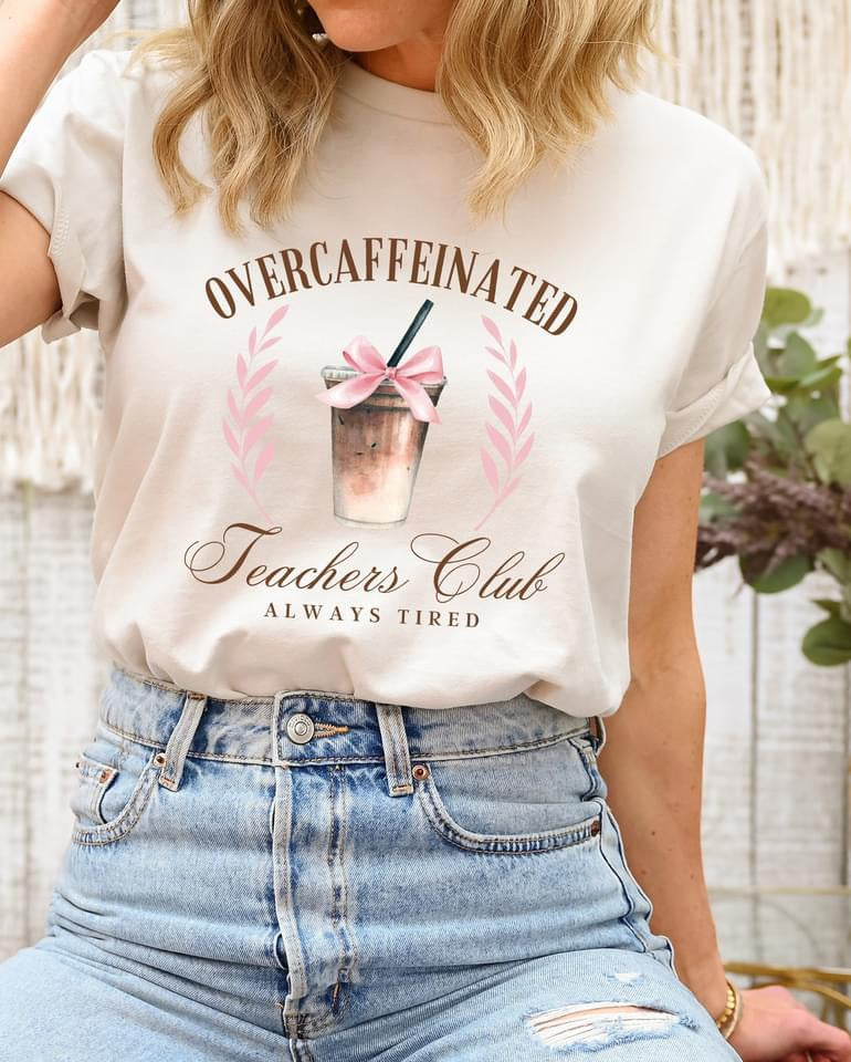 OverCaffeinated Teachers Social Club