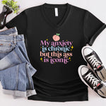 My Anxiety is Chronic Tee