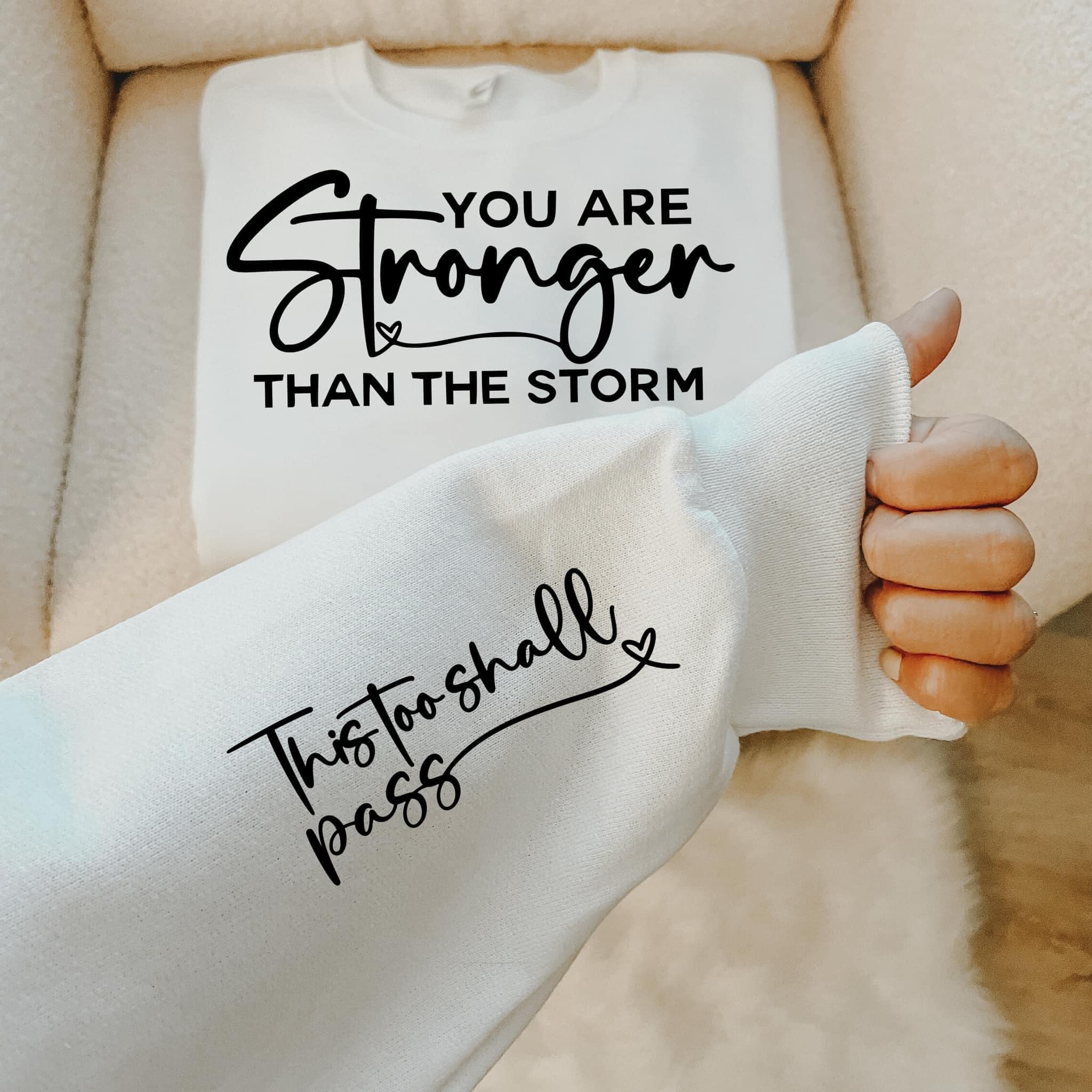 You Are Stronger Than The Storm With  Sleeve Accent Sweatshirt