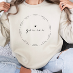 YOU ARE POSITIVE VIBES SWEATSHIRT