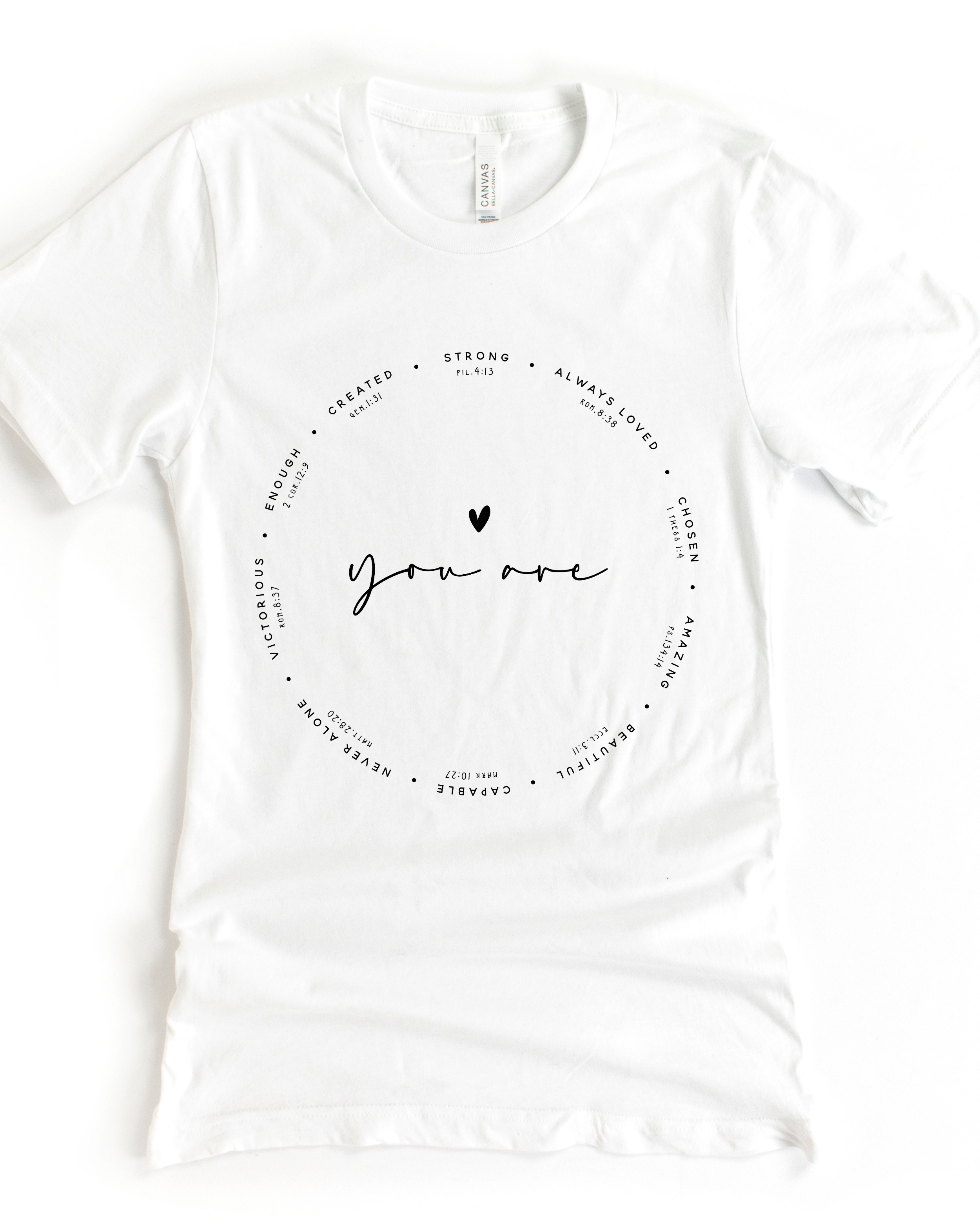 YOU ARE TEE (BELLA CANVAS)