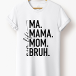 MOM LIFE TEE(BELLA CANVAS)