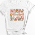 CHOOSE HAPPY TEE(BELLA CANVAS)