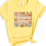 CHOOSE HAPPY TEE(BELLA CANVAS)