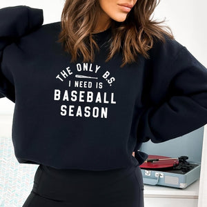 The Only BS is Baseball Tee